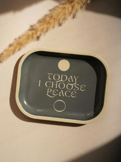 REAL FUN, WOW! TODAY I CHOOSE PEACE TIN TRAY